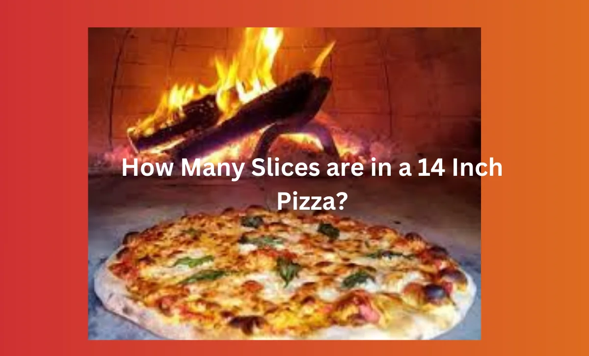 How Many Slices are in a 14 Inch Pizza?