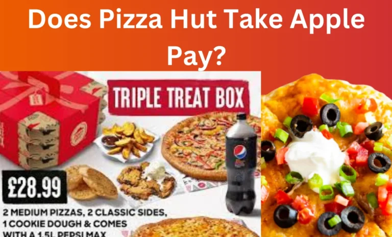 Does Pizza Hut Take Apple Pay?