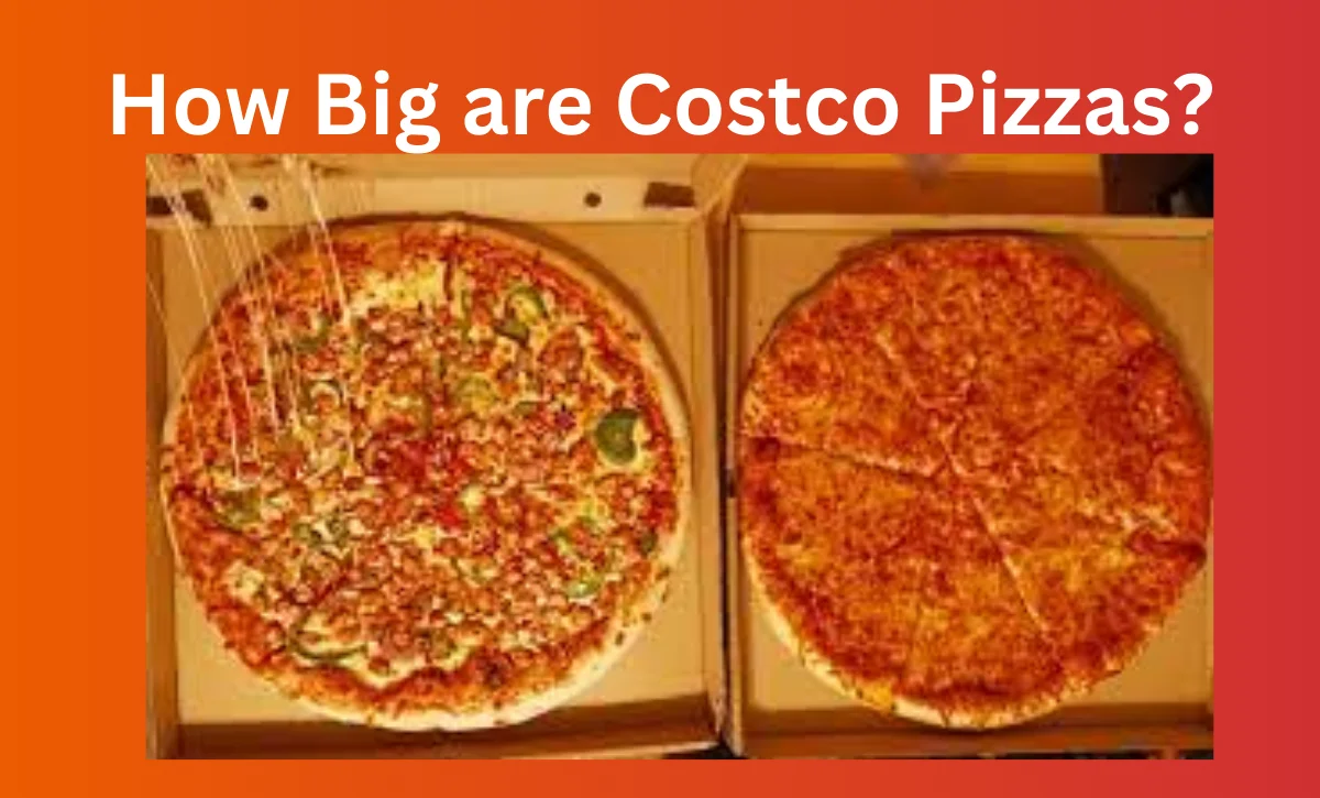 How Big are Costco Pizzas?