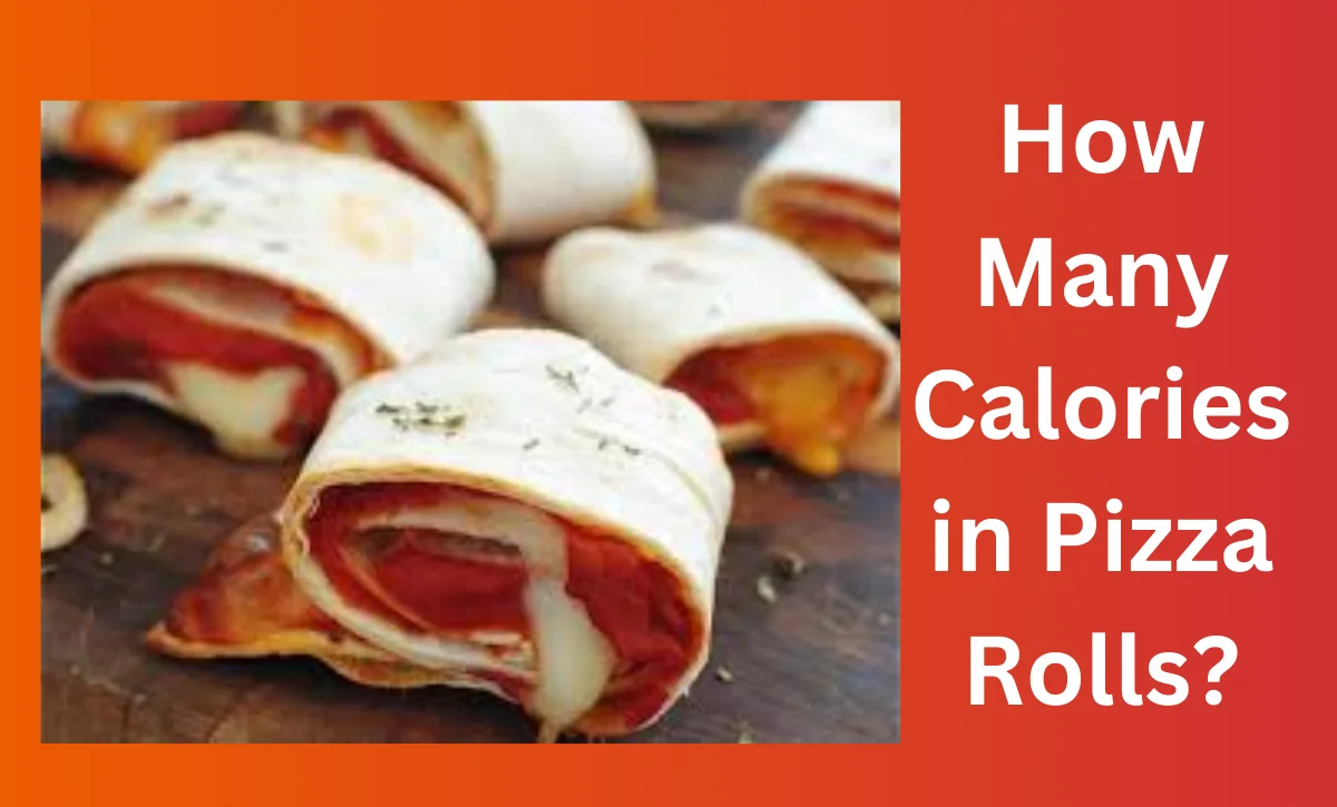 How Many Calories in Pizza Rolls?