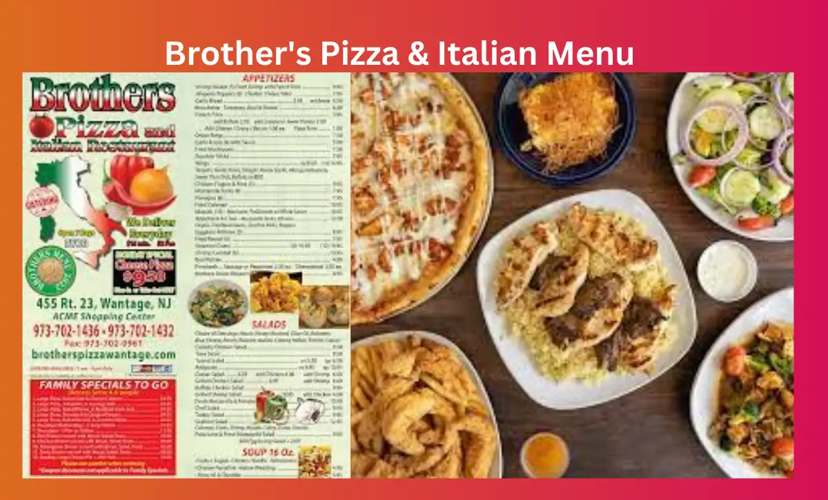 Brother's Pizza & Italian Menu