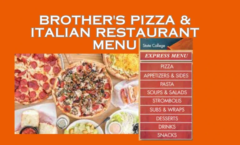 Brother’s Pizza & Italian Restaurant Menu