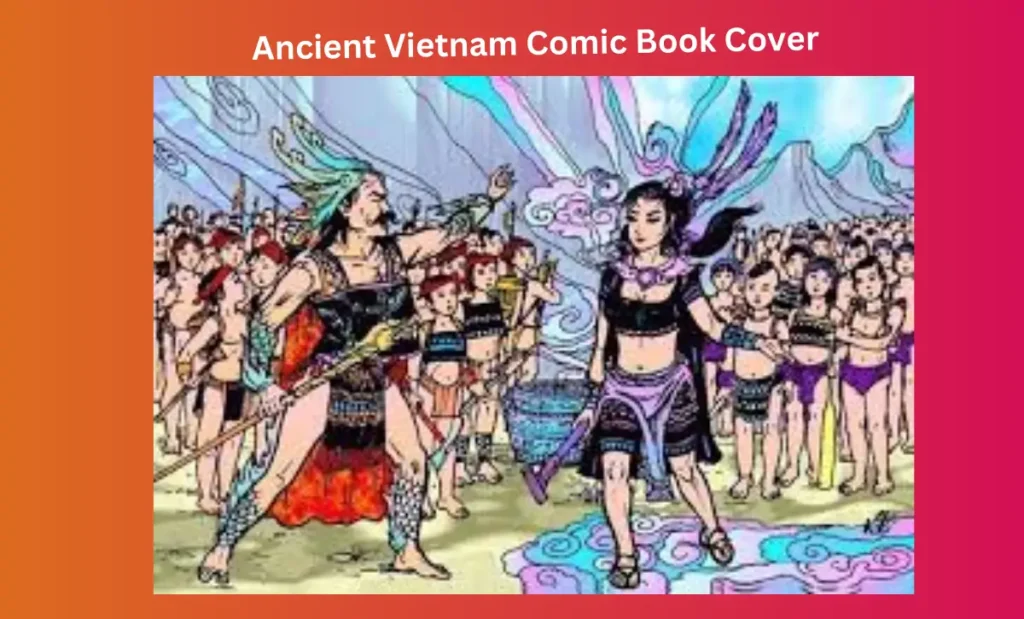 Ancient Vietnam Comic Book Cover