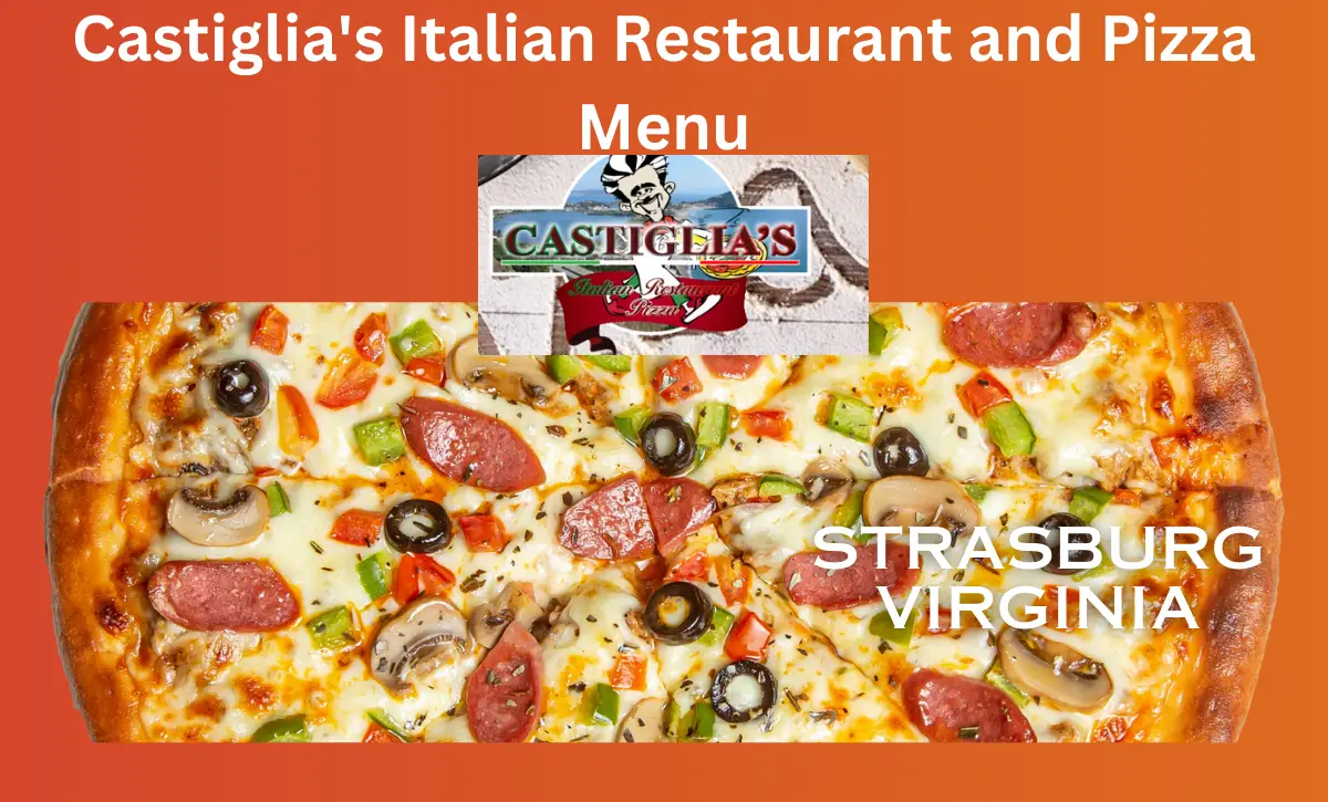 Castiglia's Italian Restaurant and Pizza Menu