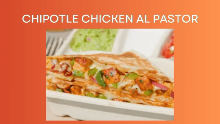 Chipotle Chicken Al Pastor [2024]