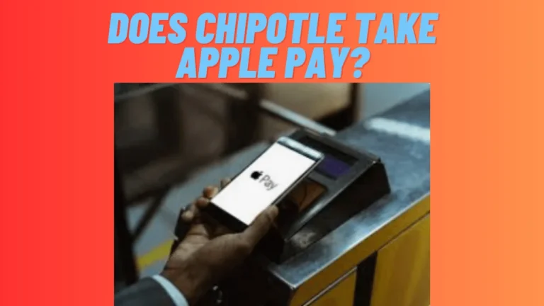 Does Chipotle Take Apple Pay?