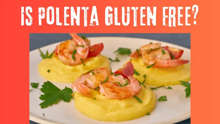 Is Polenta Gluten Free?