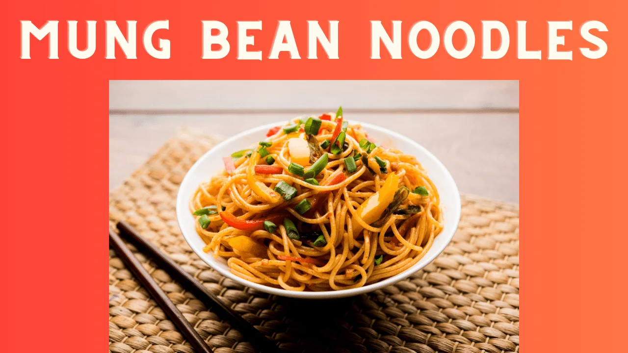Mung Bean Noodles