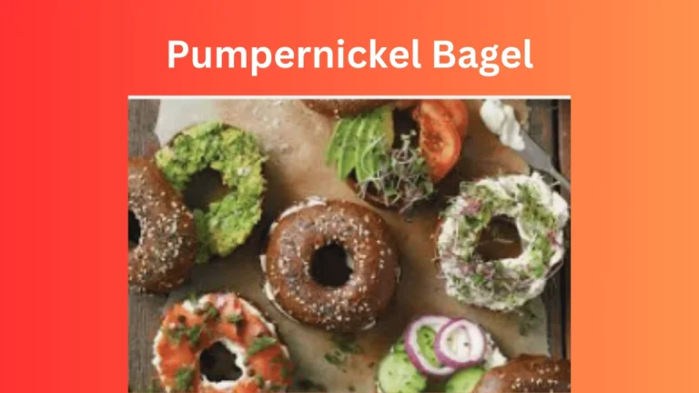 Pumpernickel Bagel: Detailed Guide