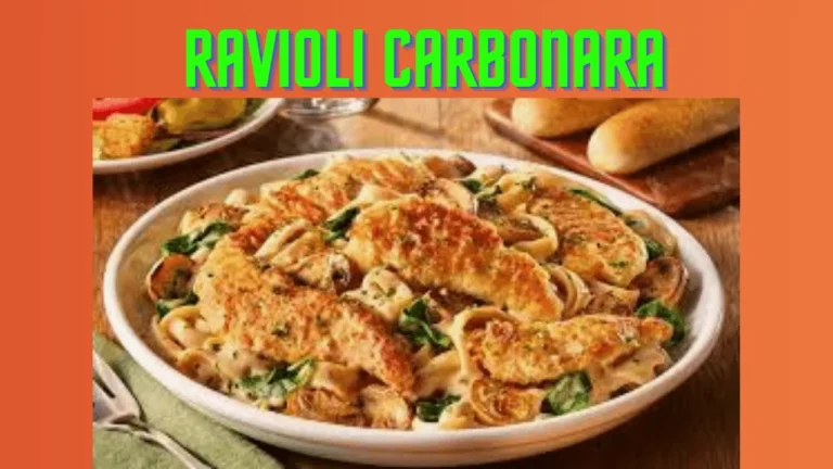  Ravioli Carbonara: An Ultimate Guide