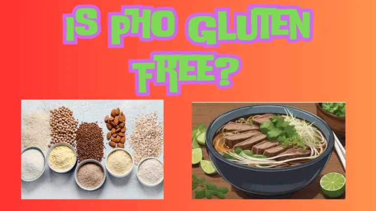 Is Pho Gluten Free?