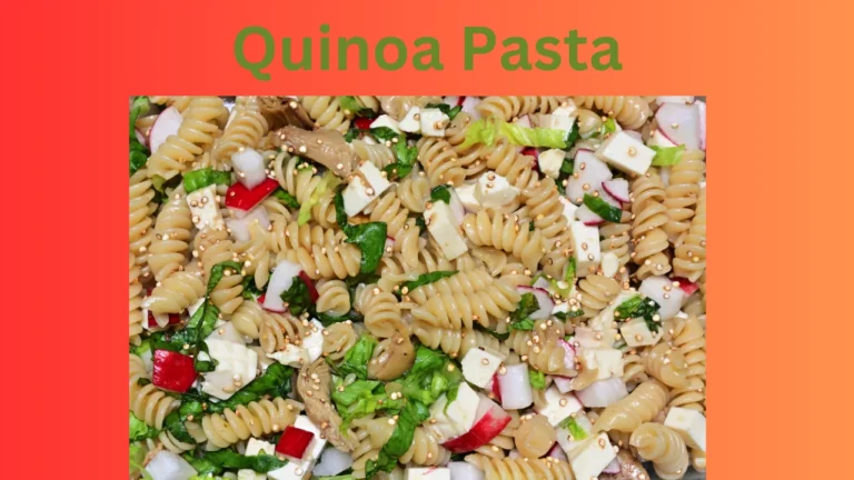 Quinoa Pasta: Gluten-Free