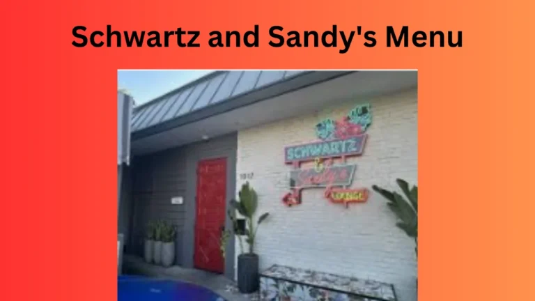 Schwartz and Sandy’s Menu