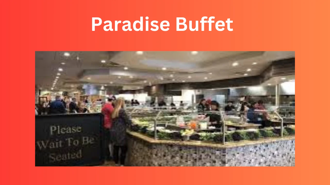 Paradise Buffet