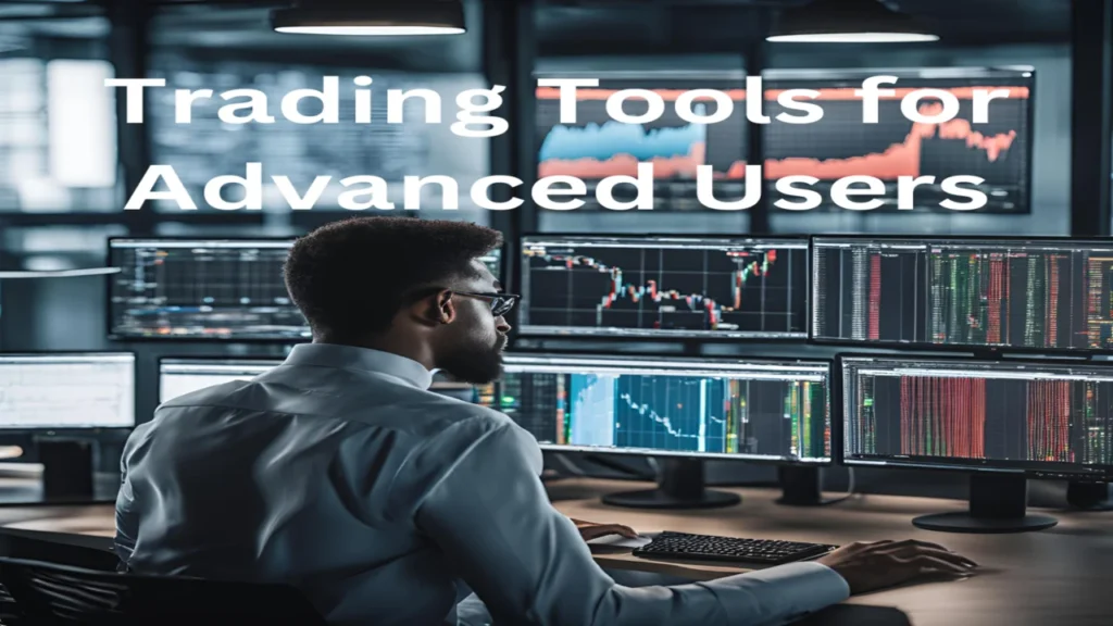 Trading Tools for Advanced Users