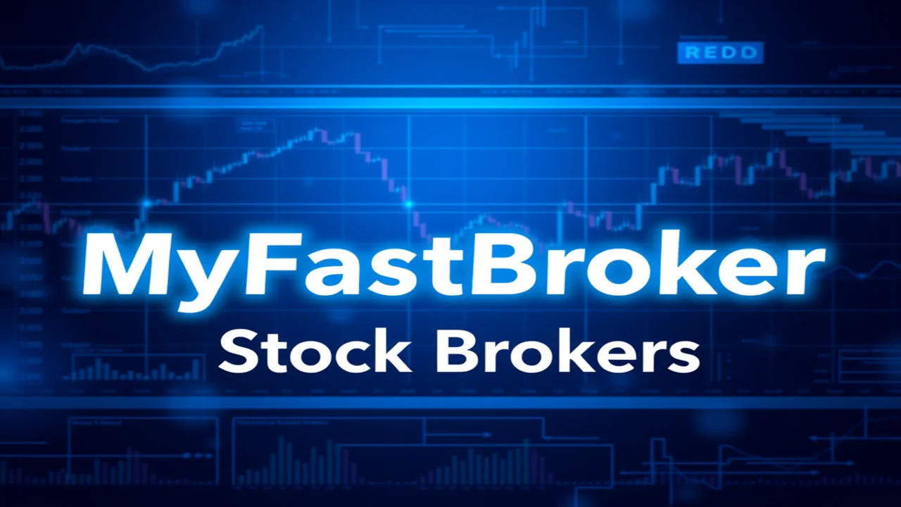 MyFastBroker Stock Brokers