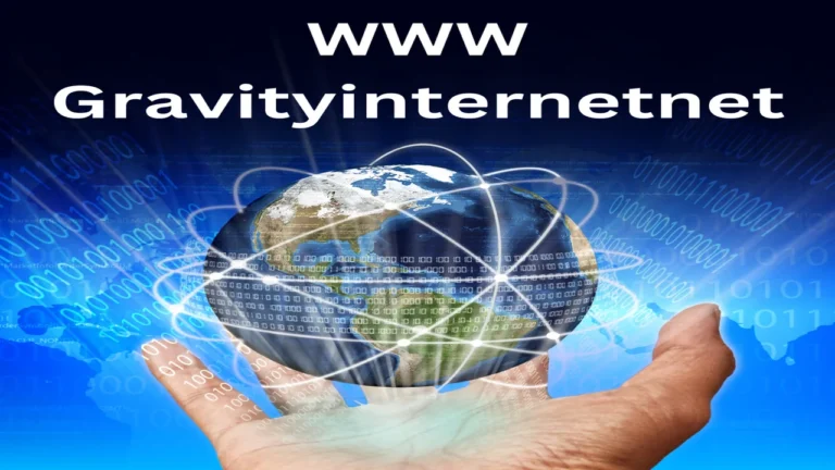 WWW Gravityinternetnet: A Detailed Guide