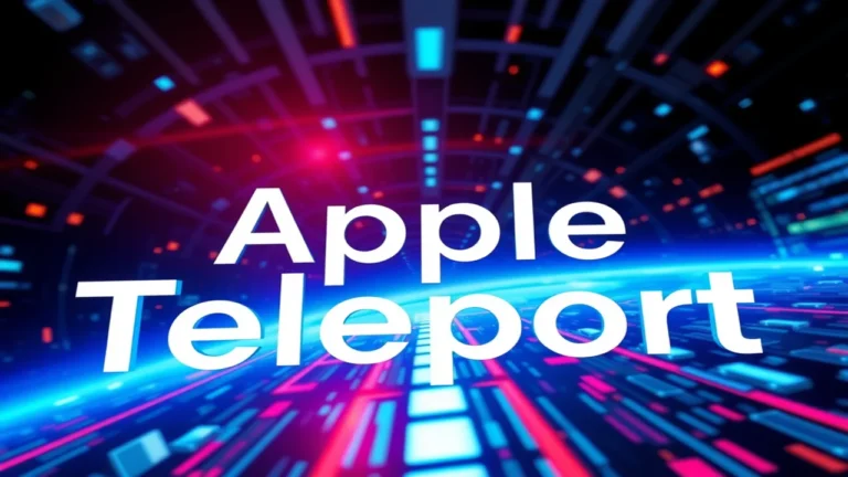 Apple Teleport: A Detailed Guide