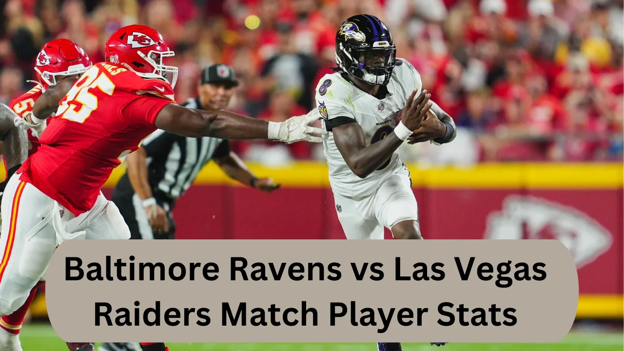 Baltimore Ravens vs Las Vegas Raiders Match Player Stats